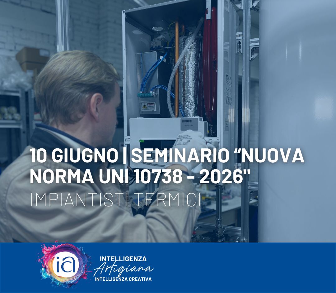 10 GIUGNO: Seminario | Nuova Norma UNI 10738 - 2026