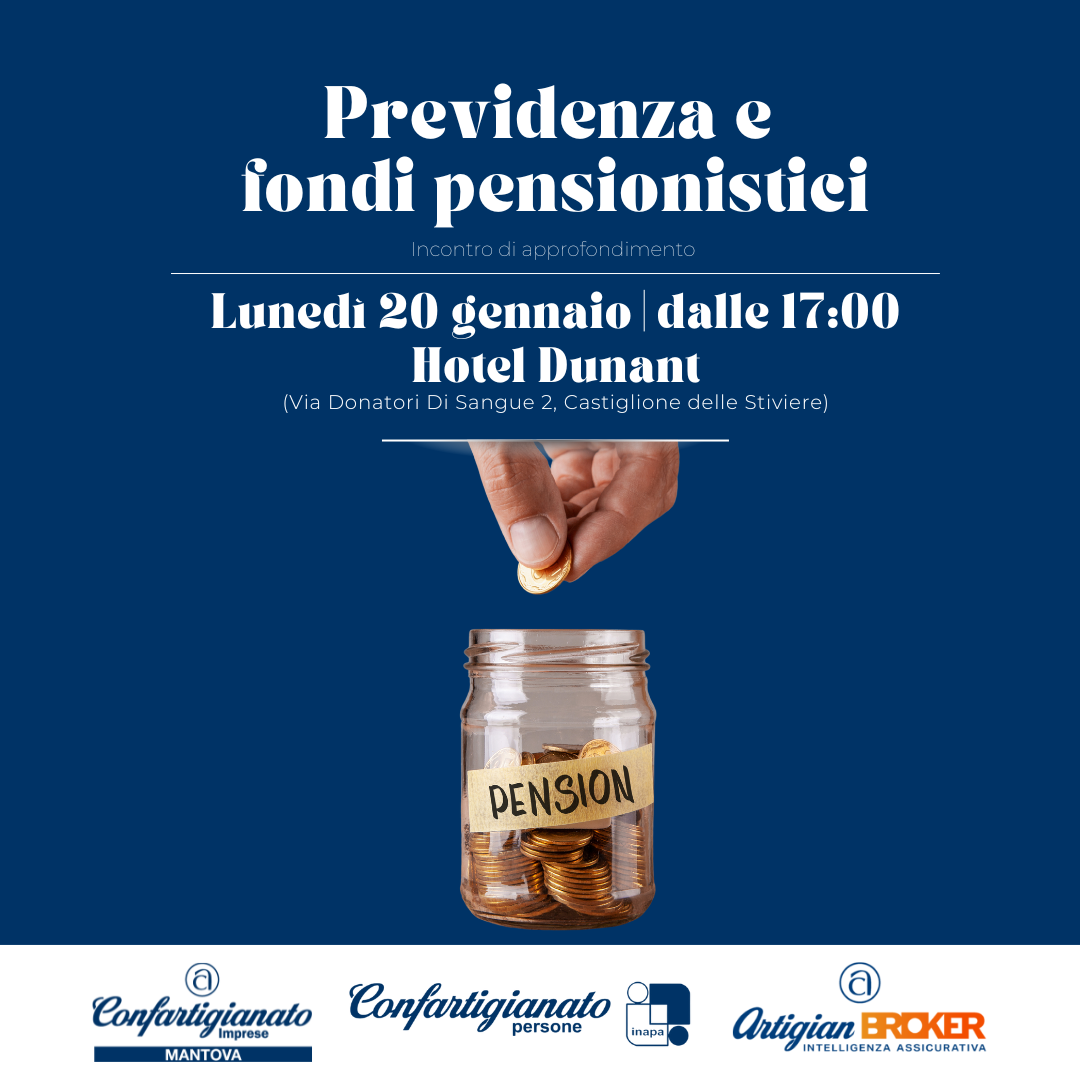 EVENTO: Previdenza e  fondi pensionistici | Posticipato al 20 GENNAIO