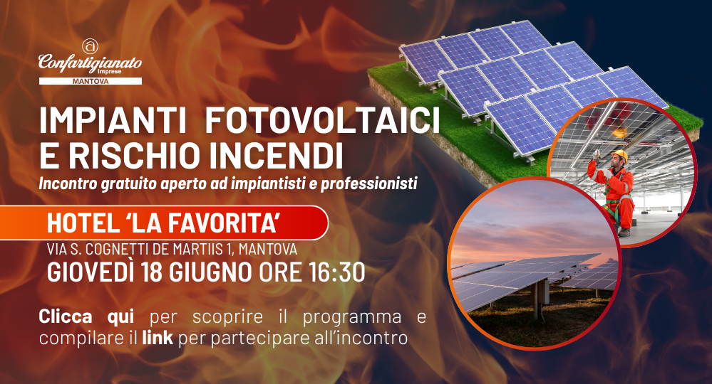 18 GIUGNO | Impianti fotovoltaici e rischio incendi 