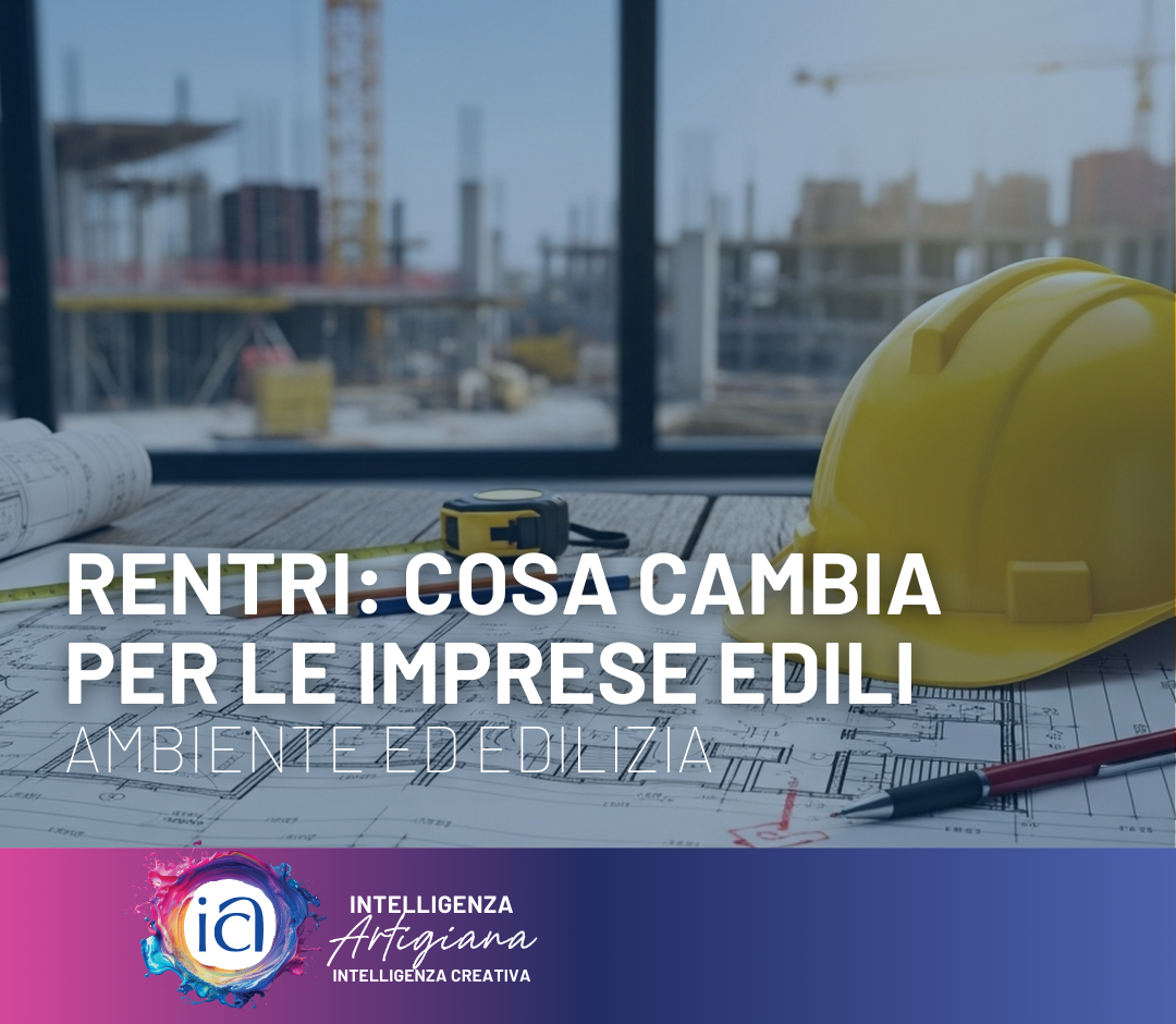 RENTRI: cosa cambia per le imprese edili