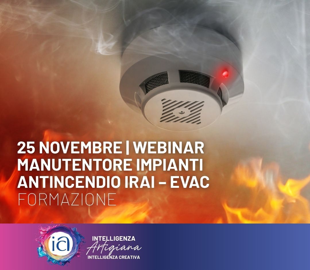 NOVEMBRE | Webinar Manutentore Impianti antincendio IRAI – EVAC 