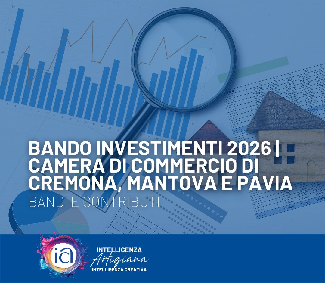 Bando Investimenti 2026 | Camera di Commercio di Cremona, Mantova e Pavia