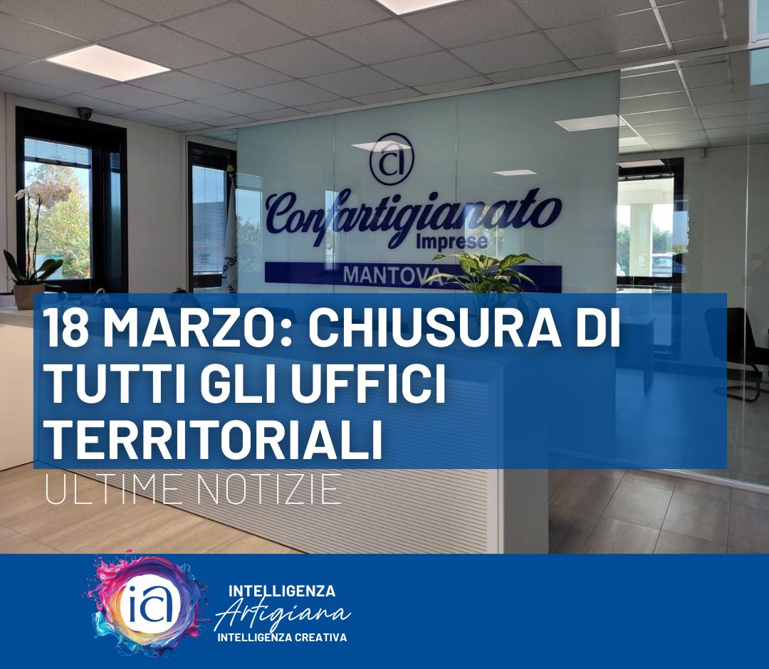 18 MARZO | Chiusura Uffici Territoriali