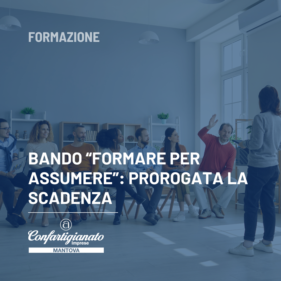 Formare per assumere: prorogato il bando