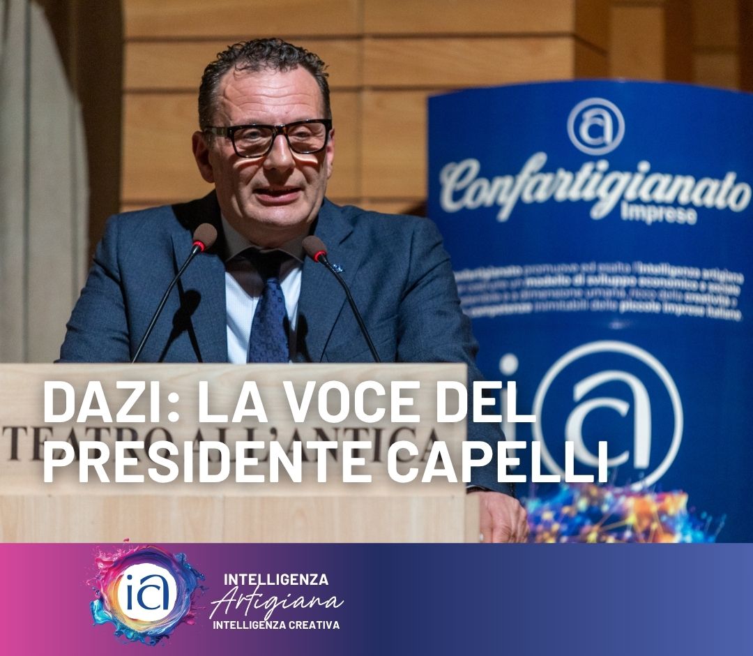 Dazi: la voce del Presidente Capelli
