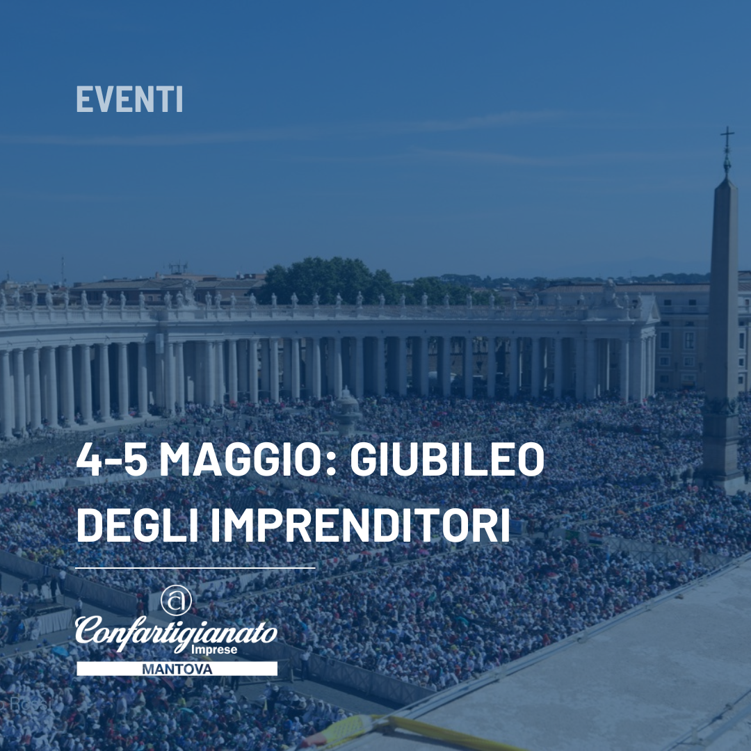 4-5 MAGGIO | Giubileo degli Imprenditori