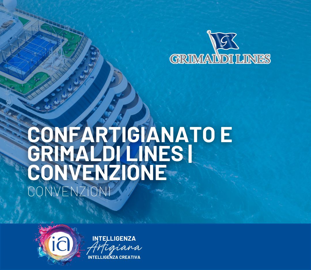Confartigianato e Grimaldi Lines | Convenzione