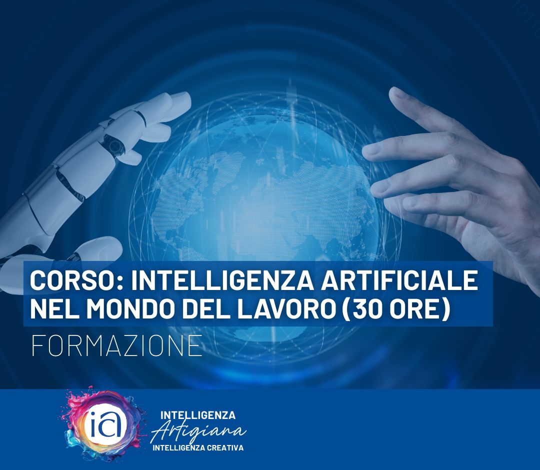 Corso Intelligenza Artificiale nel Mondo del lavoro (30 ORE)