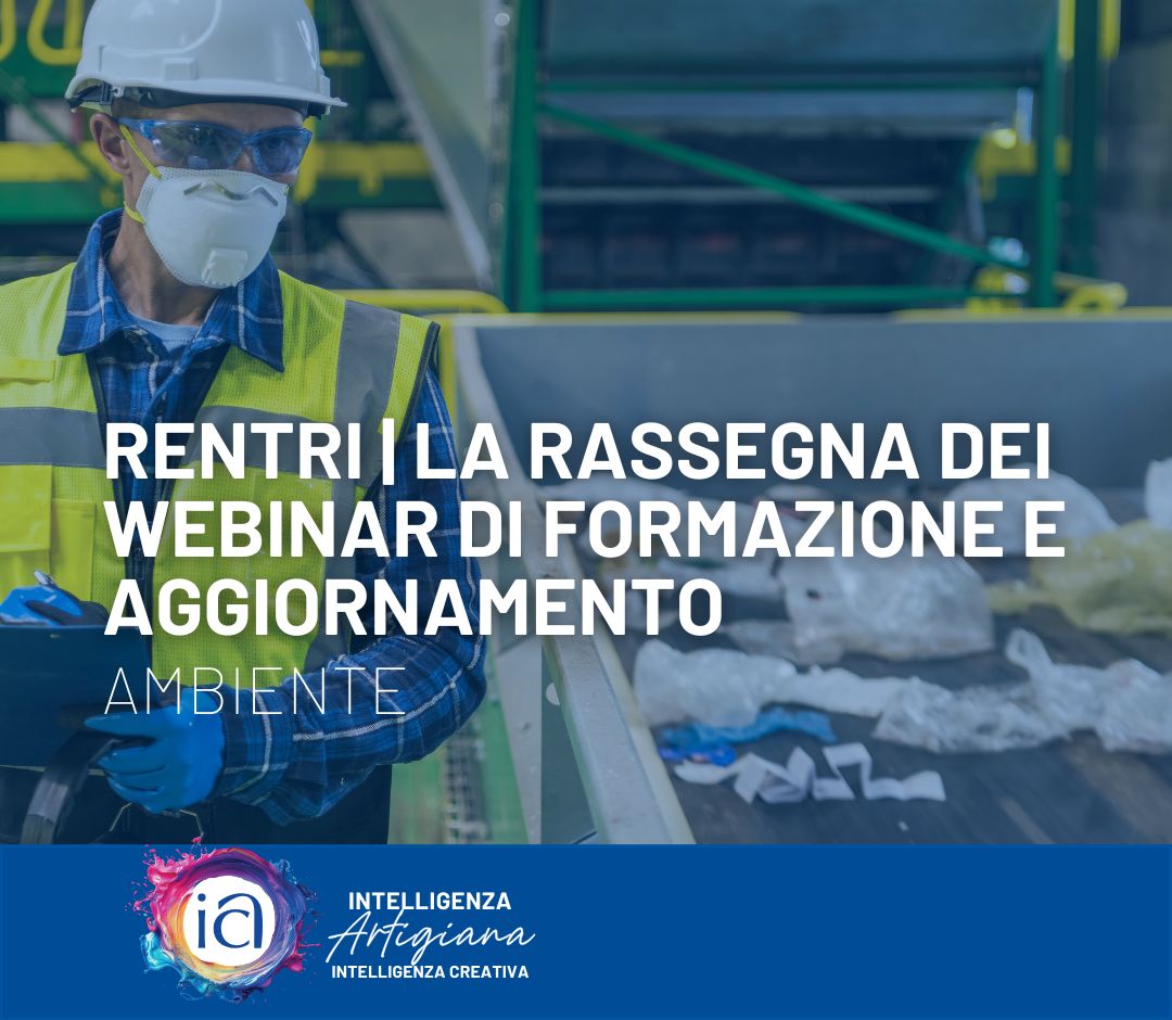 RENTRI | La rassegna dei webinar di formazione e aggiornamento