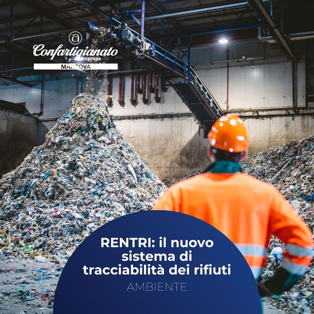 RENTRI | Il nuovo sistema di tracciabilità dei rifiuti